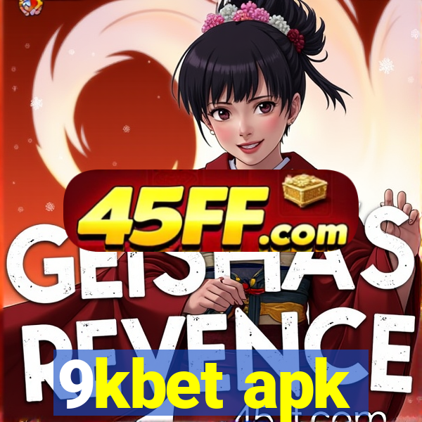 9kbet apk